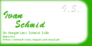 ivan schmid business card